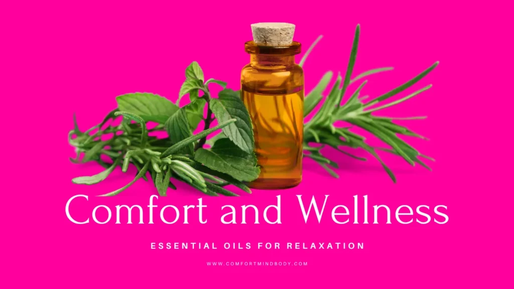 Essential Oils for Relaxation