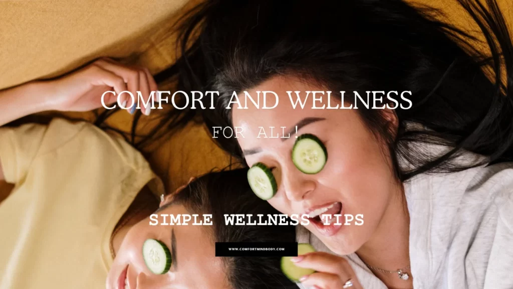 Simple Wellness Tips