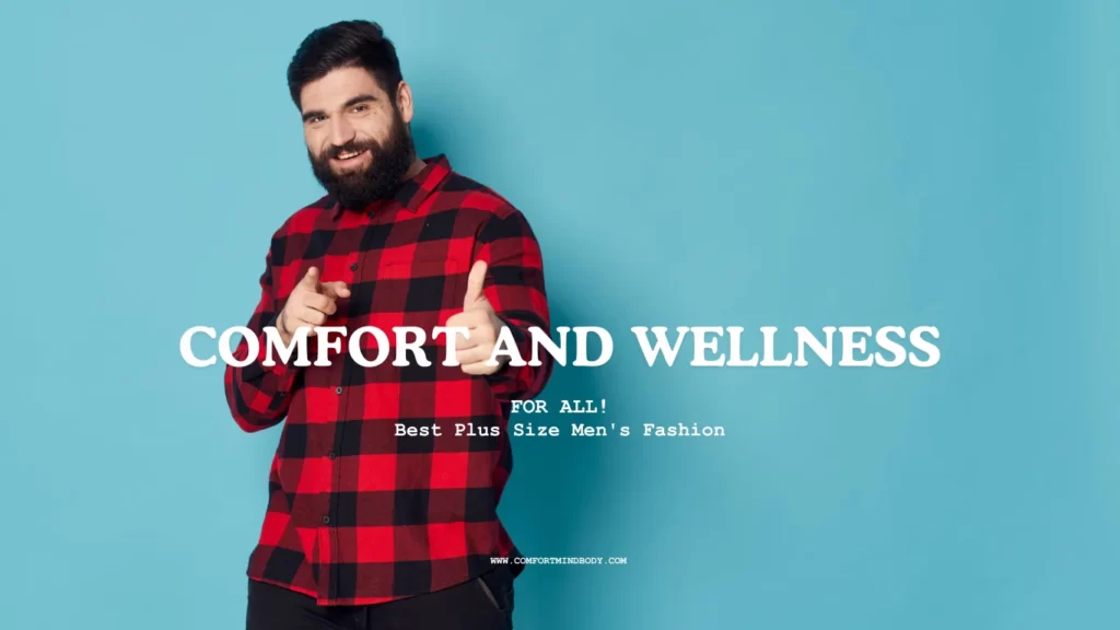 Best Plus Size Men's Fashion