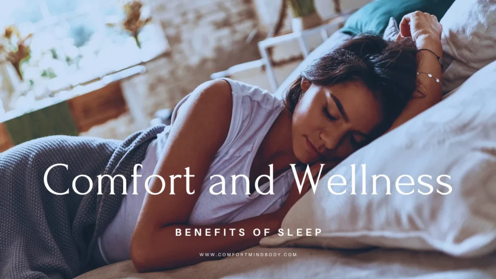 Benefits of Sleep