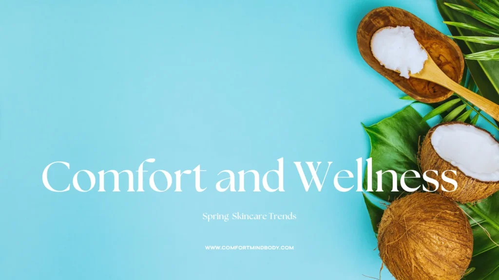 Spring Skincare Trends