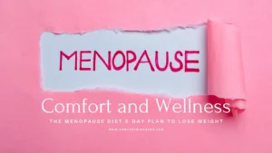 The Menopause Diet 5-Day Plan to Lose Weight