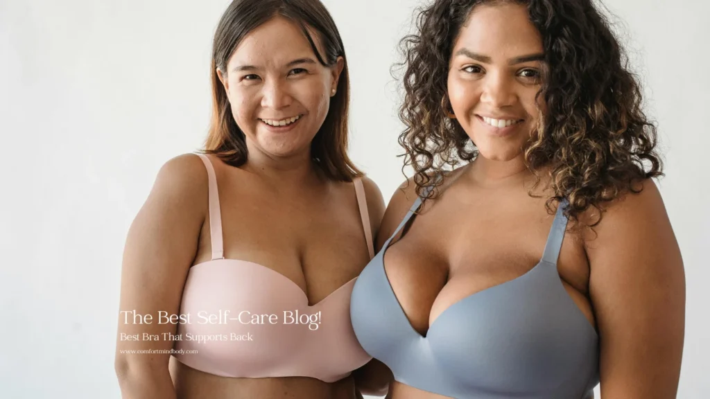 Best Bra That Supports Back
