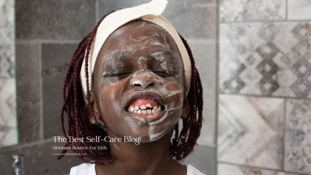 skincare routine for kids