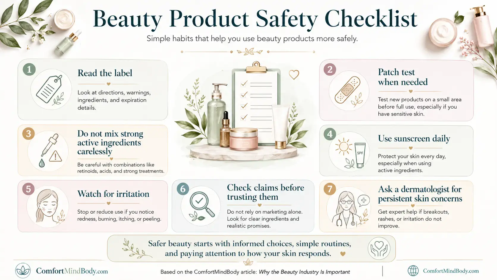Beauty Product Safety Checklist infographic with seven tips: read the label, patch test, avoid mixing strong actives carelessly, use sunscreen, watch for irritation, check claims, and ask a dermatologist for persistent skin concerns.