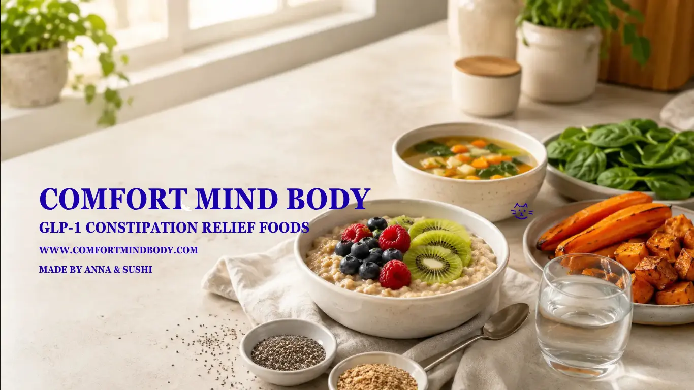 GLP-1 Constipation Relief Foods: What To Eat For Gentler Digestion 2 Colorful flat lay of kiwi, berries, oats, chia, flaxseed, lentils, sweet potato, water, and tea for GLP-1 constipation relief foods